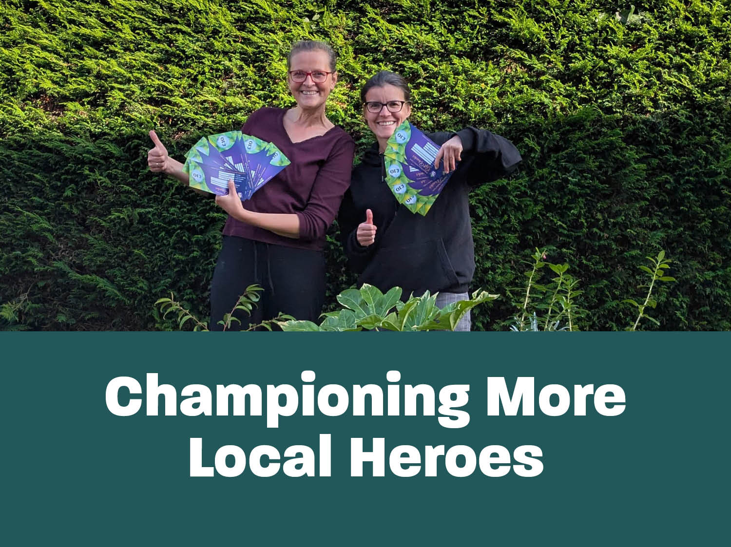 Championing More Local Heroes - E&J